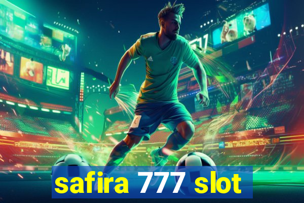 safira 777 slot