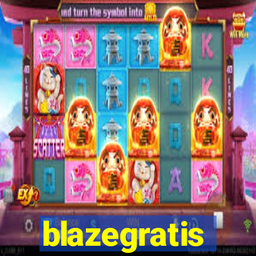 blazegratis