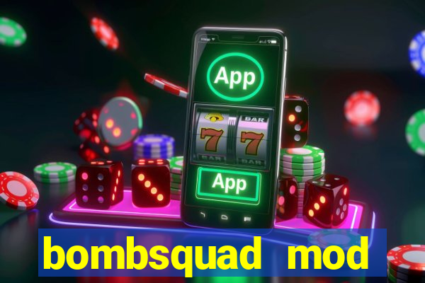 bombsquad mod manager download