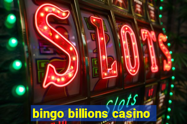 bingo billions casino