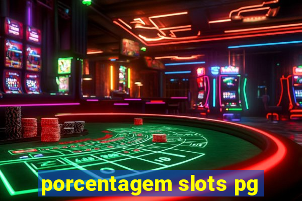 porcentagem slots pg