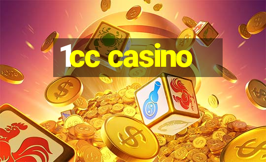 1cc casino