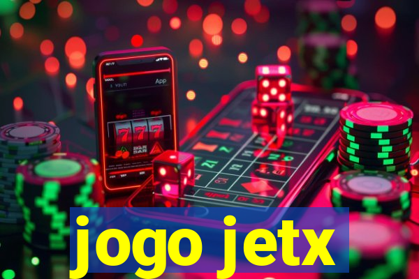 jogo jetx