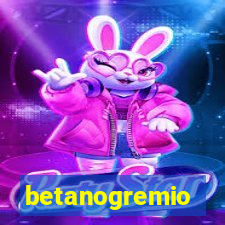 betanogremio