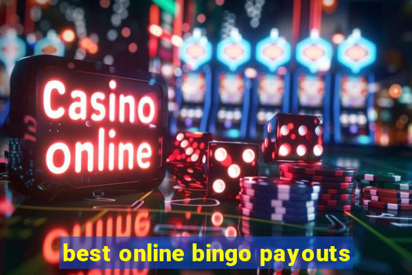 best online bingo payouts