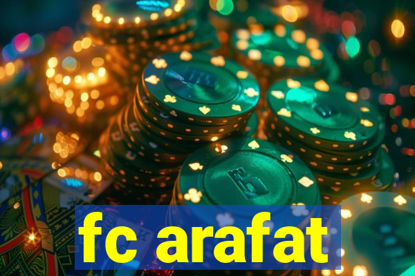 fc arafat