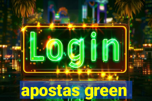 apostas green