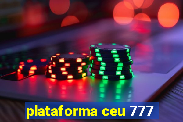 plataforma ceu 777