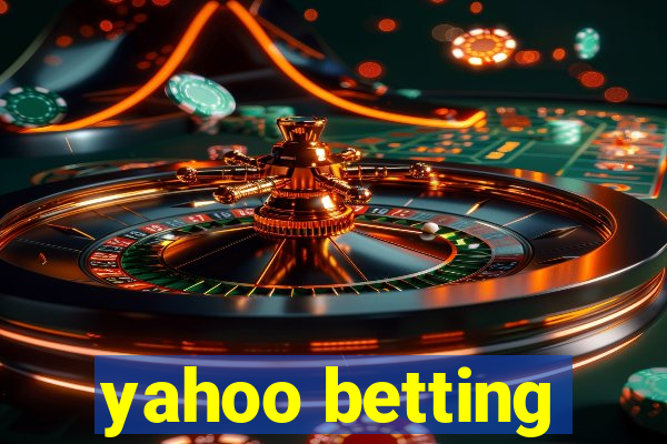 yahoo betting