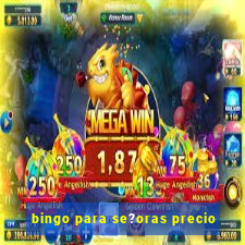 bingo para se?oras precio