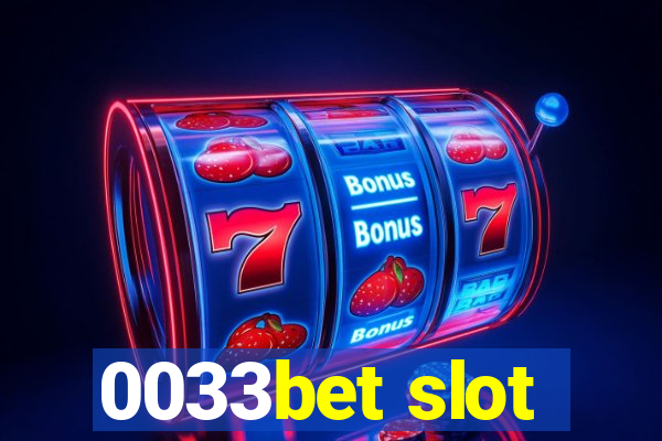 0033bet slot