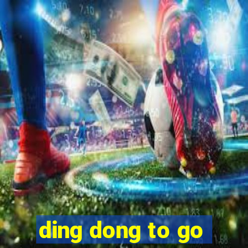 ding dong to go