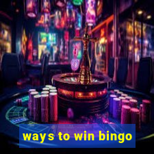 ways to win bingo