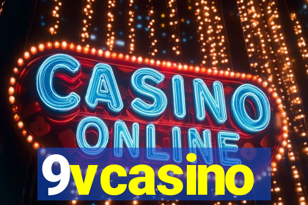 9vcasino