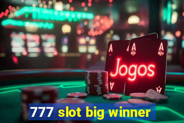 777 slot big winner