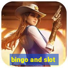 bingo and slot