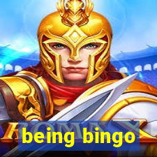 being bingo