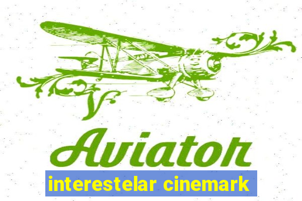 interestelar cinemark