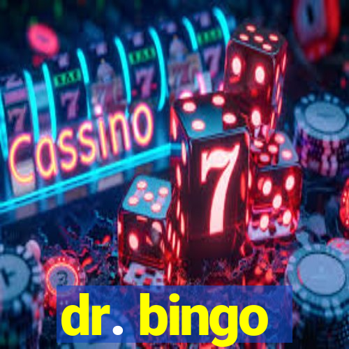 dr. bingo