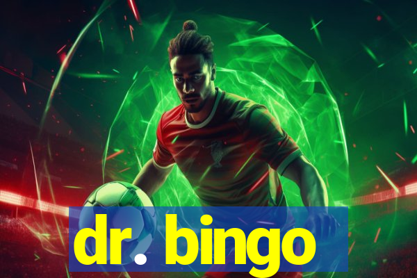 dr. bingo