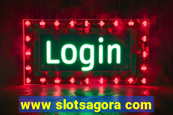 www slotsagora com