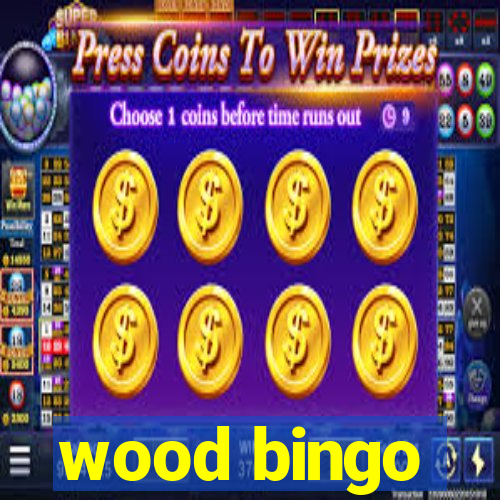 wood bingo