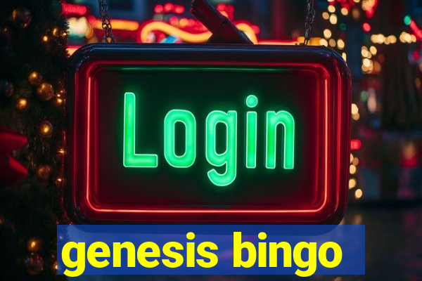 genesis bingo