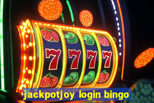 jackpotjoy login bingo