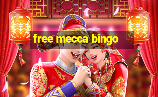 free mecca bingo