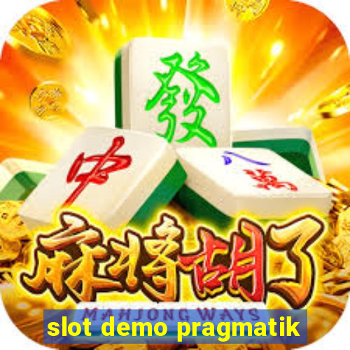 slot demo pragmatik