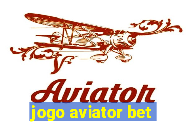 jogo aviator bet