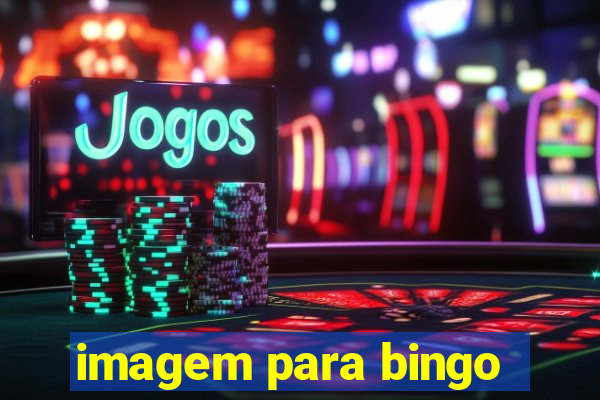 imagem para bingo