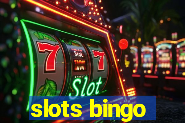 slots bingo