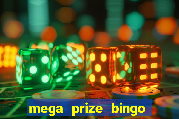 mega prize bingo paga mesmo