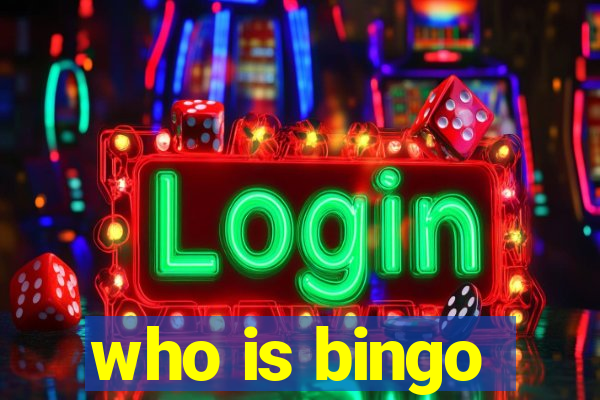 who is bingo