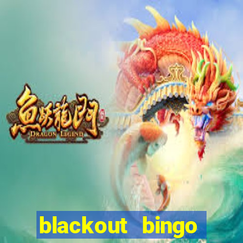 blackout bingo promo code