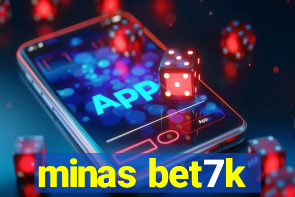 minas bet7k