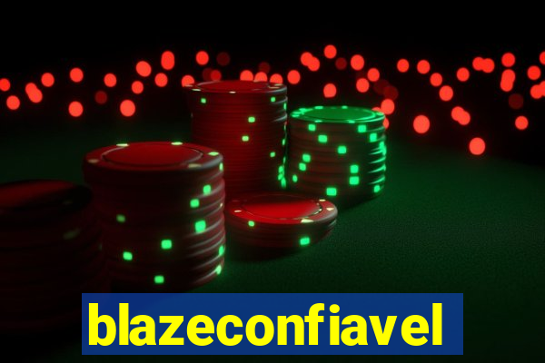 blazeconfiavel