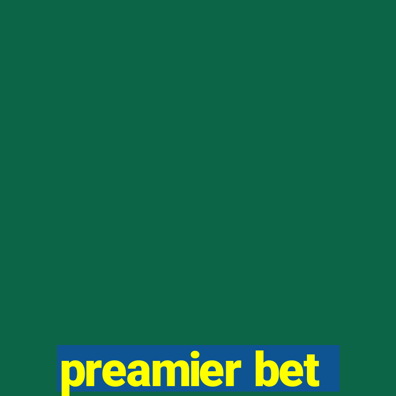 preamier bet