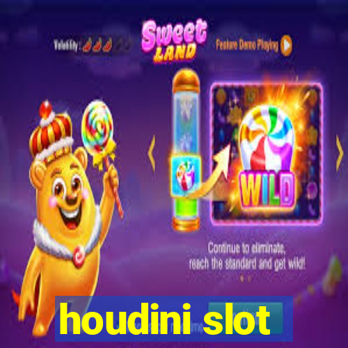 houdini slot