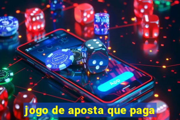 jogo de aposta que paga