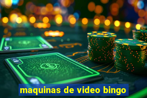 maquinas de video bingo