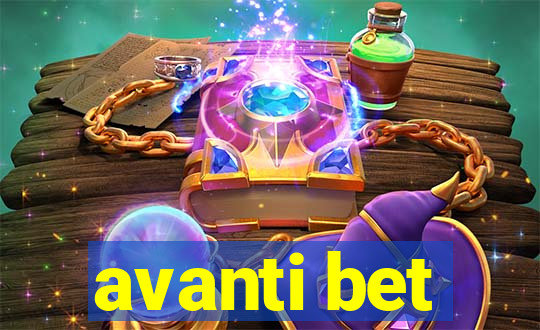 avanti bet