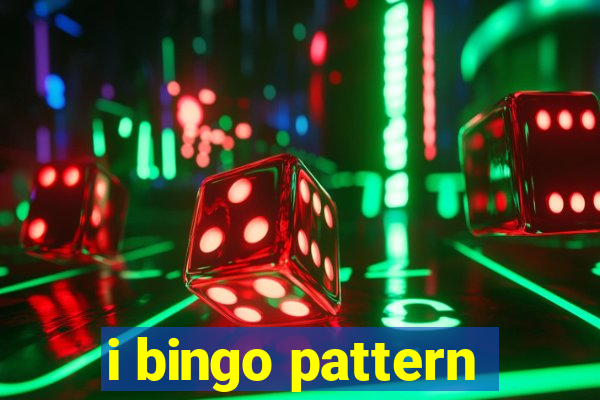 i bingo pattern