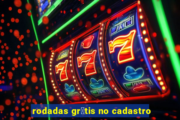 rodadas gr谩tis no cadastro