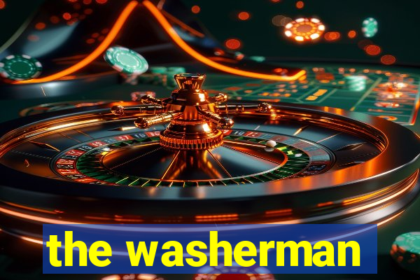 the washerman